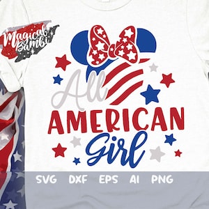 All American Girl Svg, Mouse Ears Svg, Stars Stripes Svg, 4th of July Svg, America Mouse Svg, Fourth of July Svg, dxf, png