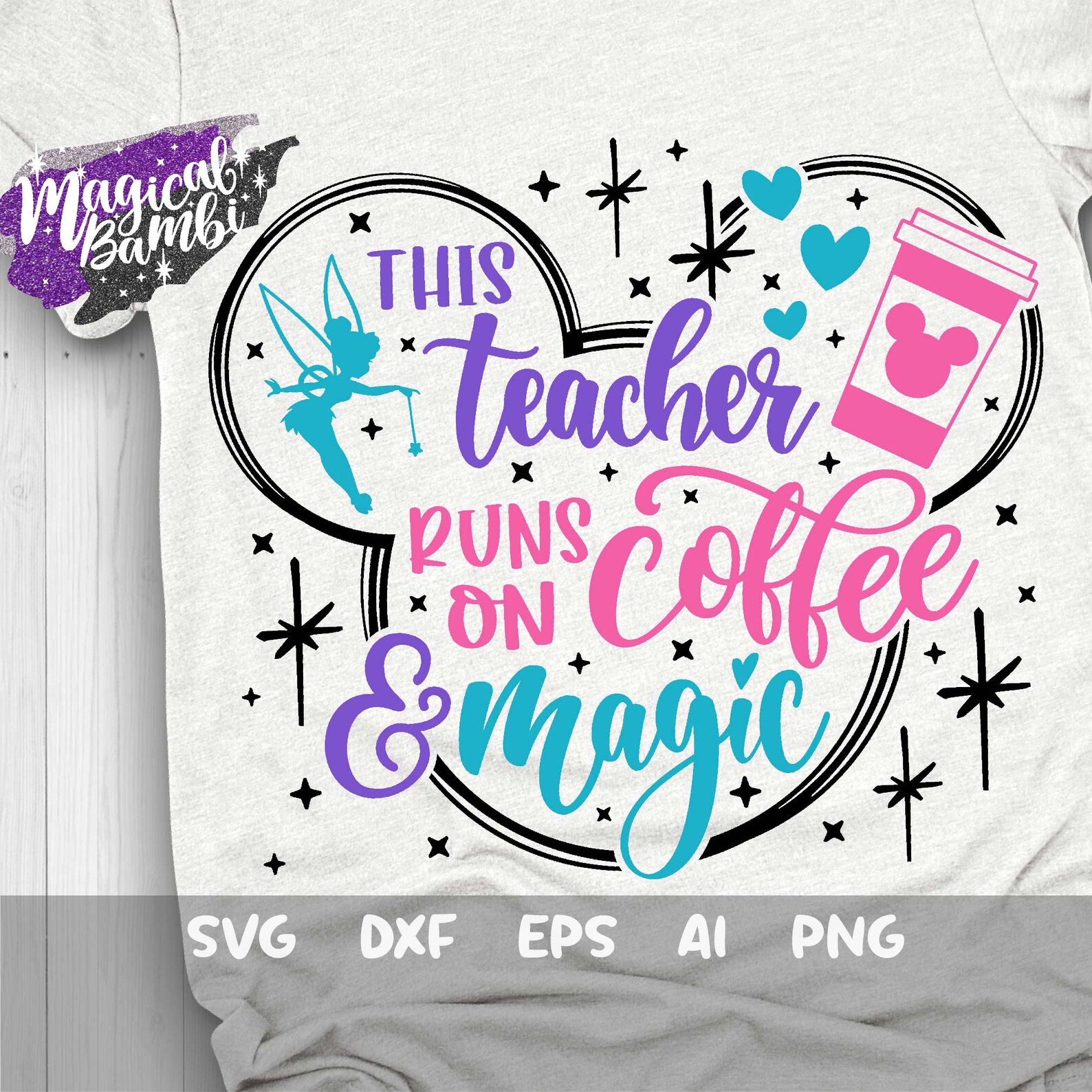 This Teacher Runs on Coffee and Magic Svg Disney Teacher Svg | Etsy