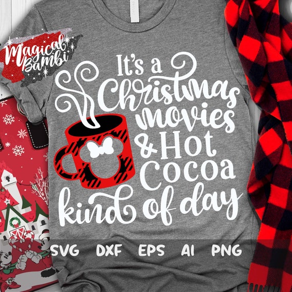 It's a Xmas Movies Hot Cocoa Day Svg Merry Christmas Svg | Etsy