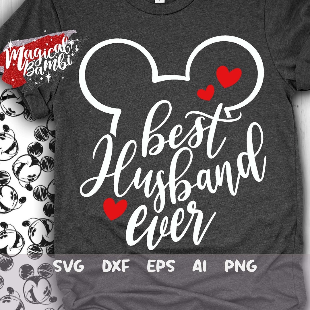 Best Husband Ever SVG, Husband Gift, Gift for Him Svg, Valentine's Day ...