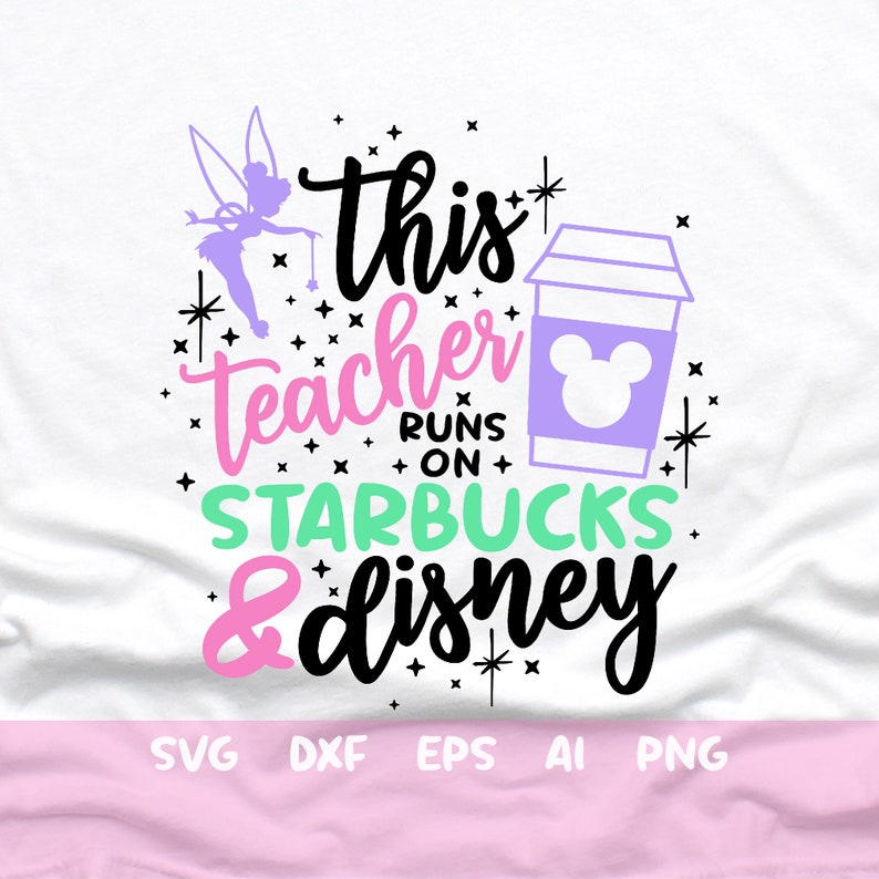 Download This Teacher runs on Coffee and Disney Svg Mickey Coffee Svg | Etsy