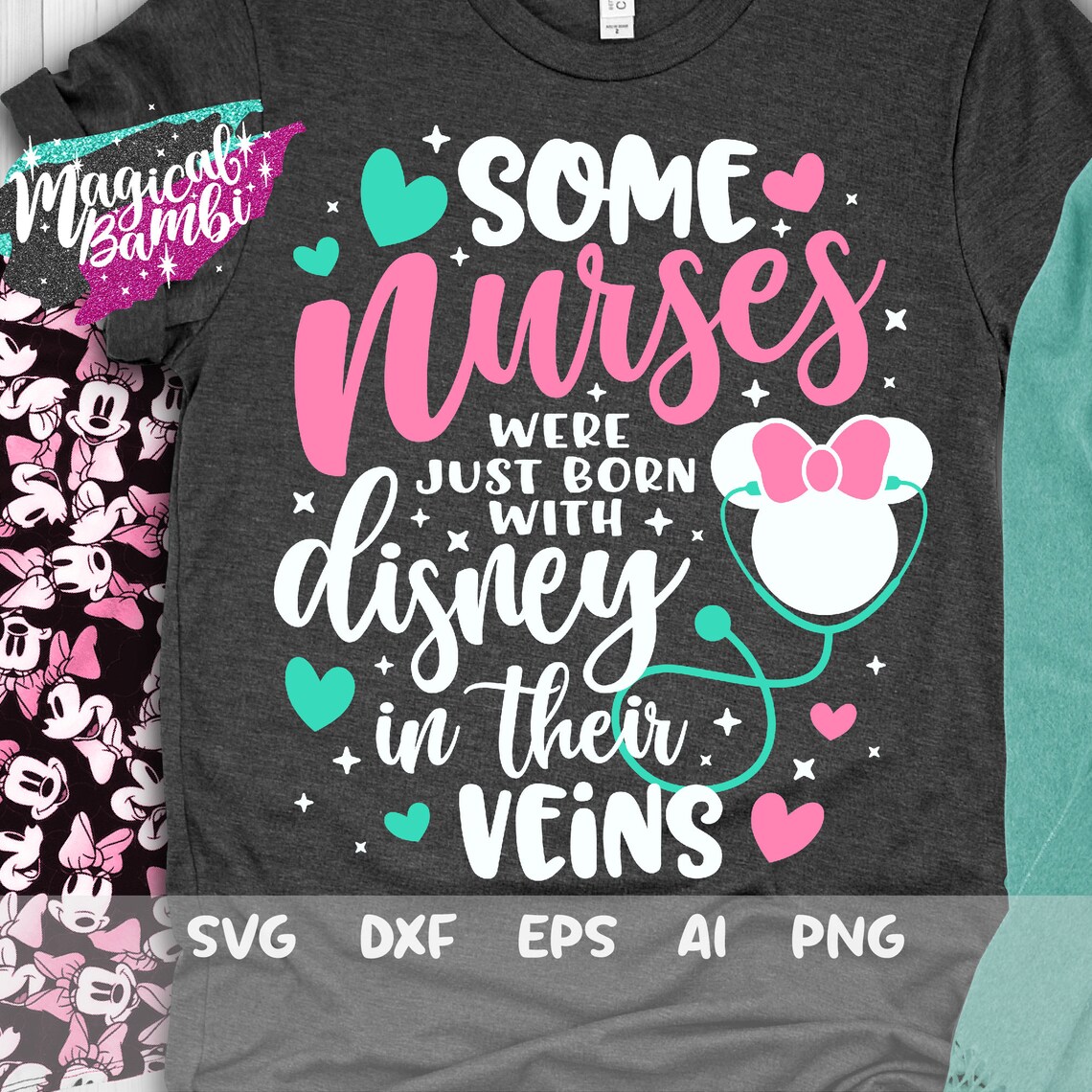 Some Nurses were burn with Disney in their Veins Svg Disney Etsy