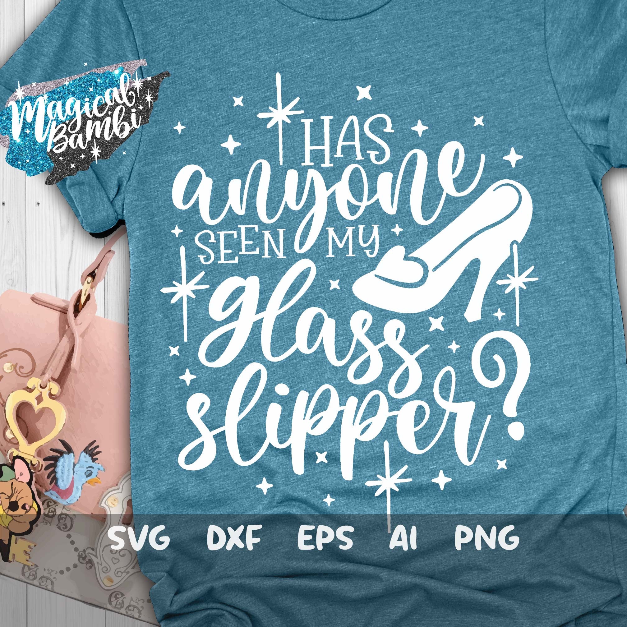 Has Anyone Seen My Glass Slipper Svg Cinderella Quote Svg Etsy