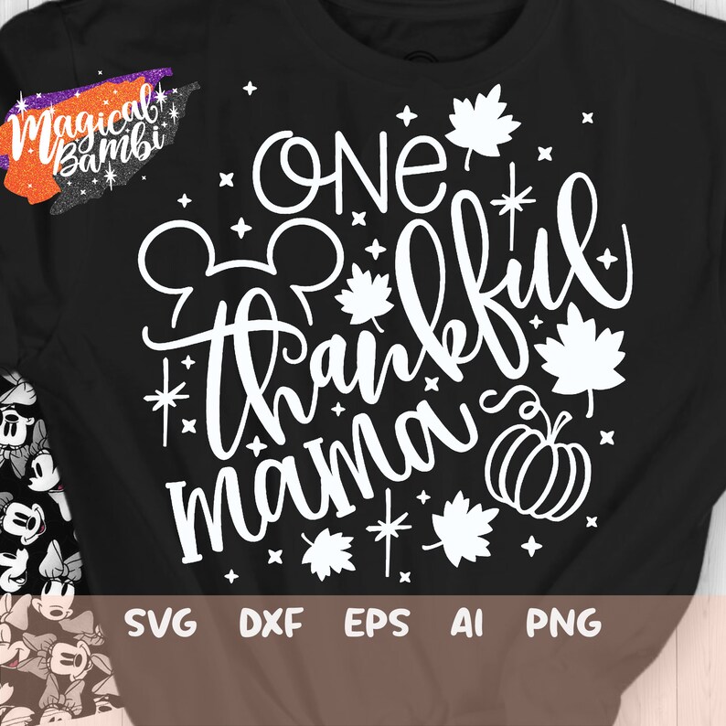 Download One Thankful Mama Svg Disney Fall Svg Disney Mom Svg | Etsy