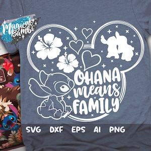 Ohana Means Family Svg, Stitch Svg, Main Street Svg, Mouse Ears Svg, Cut File Svg, Dxf, Eps, Png