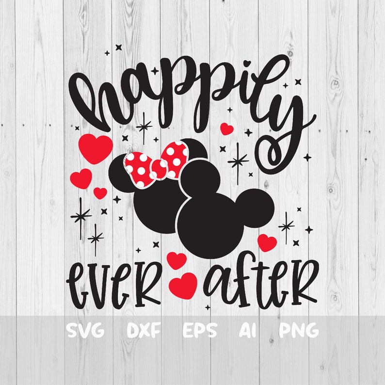 Happily Ever After Svg Mickey Minnie Love Disney Couple - Etsy