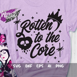 Rotten to the Core SVG, Wicked Wasted Svg, Chillin Villain Svg ...