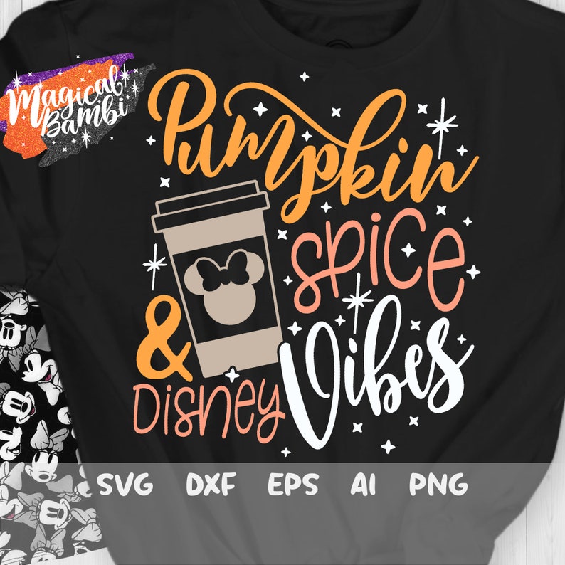 Download Pumpkin Spice and Disney Vibes Svg Disney Fall Svg | Etsy