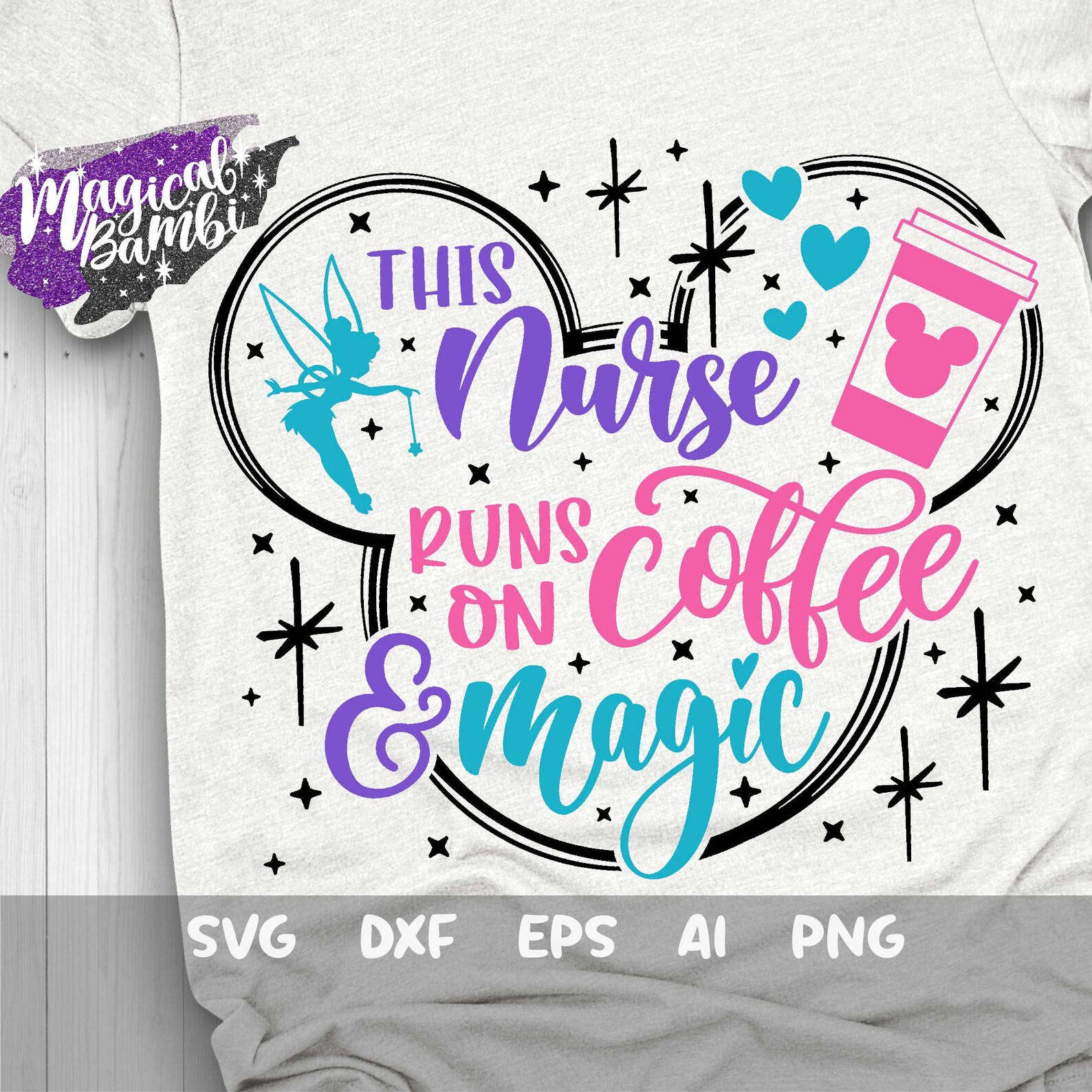 This Nurse Runs on Coffee and Magic Svg Disney Nurse Svg Etsy