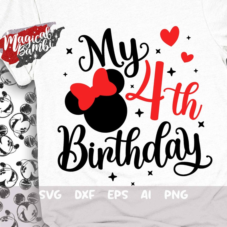 May include: A black and red graphic design with the text "My 4th Birthday" and a stylised image of Minnie Mouse. The design includes red hearts and stars.