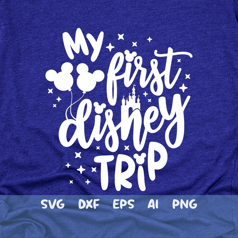 Free Free 259 First Disney Trip Svg SVG PNG EPS DXF File