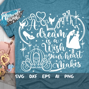A Dream is a Wish your Heart Makes SVG, Glass Slipper Svg, Slipper Princess Svg, Magical Castle Svg, Mouse Ears Svg, Dxf, Png
