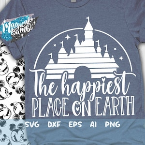 The Happiest Place on Earth SVG, Castle Svg, Mouse Castle Svg, Mouse Svg, Magical Castle Svg, Castle Svg, Mouse Ears Svg, Dxf, Png