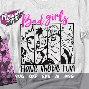 Bad Girls Have More Fun SVG, Wicked Wasted Svg, Chillin Villain Svg, Perfectly Wicked Svg, Drink Party Svg, Mouse Ears Svg, Dxf, Png