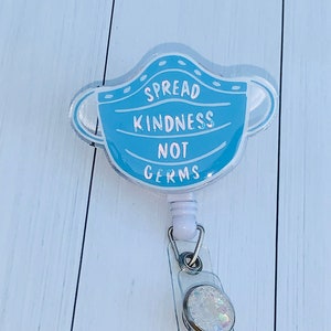 Spread Kindness Not Germs Medical Mask Badge Reel, Retractable Swivel Alligator Clip, Nurse Badge Reel