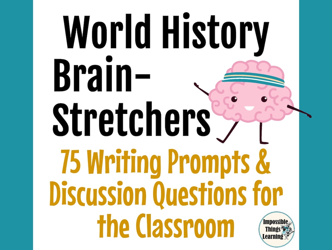 World History Writing Prompts & Discussion Questions Social Studies