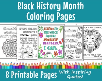 Black History Month Coloring Pages, printable colouring sheets for the classroom with inspirational quotes from famous Black Americans, SEL