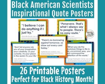 Black History Month Classroom Posters with Inspirational Quotes from Famous Black Scientists & STEM Leaders
