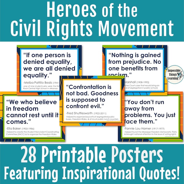 Heroes of the Civil Rights Movement Inspirational Quotes Posters for U.S. History and Social Studies Classes