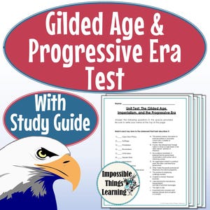 U.S. History Gilded Age to Progressive Era Test with Study Guide, Editable Test, High School History, Middle School History, Social Studies
