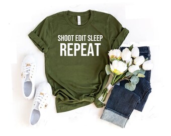 Shoot Sleep Repeat Etsy