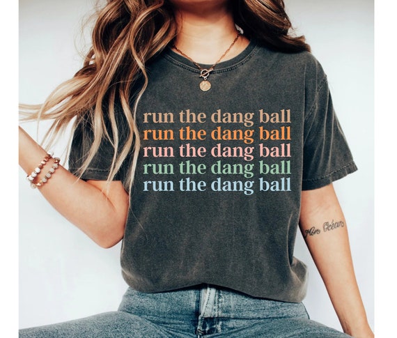 Run the Dang Ball Shirt Football Wife Sunday Football Football - Etsy