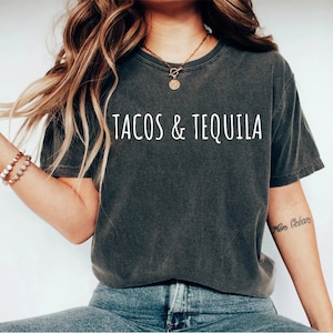 Tacos and Tequila T-shirt tequila & tacos shirt gift for friend gift for girlfriend taco T-shirt taco Tuesday tee funny gift for Mexico OK