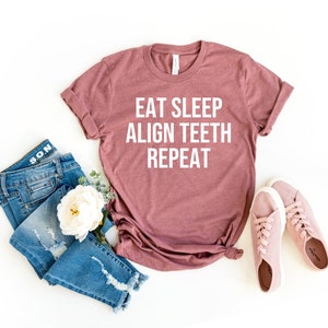 Funny Orthodontics Shirt Orthodontist Gift Orthodontist Shirt Teeth Dentist doctor shirt dental shirt dentist shirt aunt shirt mom