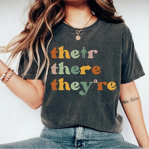 their there they're shirt, teacher shirts, teacher shirt, english teacher shirt, teacher tshirt, grammar shirt, teacher shirts funny