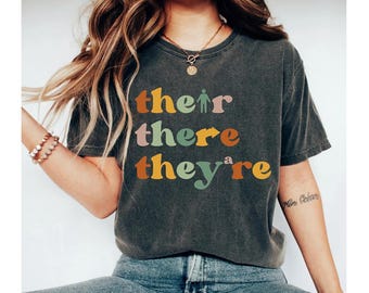 their there they're shirt, teacher shirts, teacher shirt, english teacher shirt, teacher tshirt, grammar shirt, teacher shirts funny