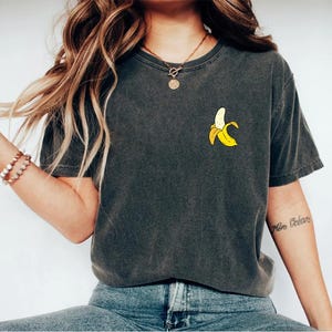 Banana Shirt Banana Shirt Banana Gift Cute Banana Shirt Banana Lover Shirt Gift For Banana Lover Gardener farm tee plant shirt fruit OK