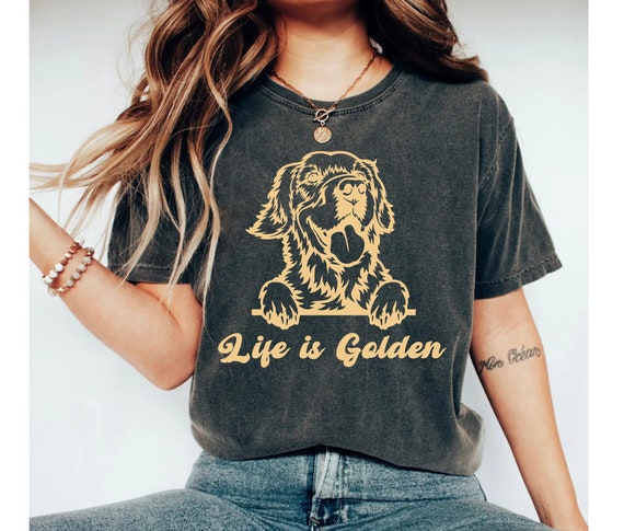 Life Is Golden T Shirt Golden Retriever Dog Puppies Pet Life Is Golden T Shirt Golden Retriever Dog Puppies Pet