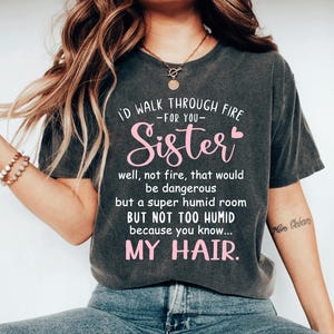 Funny Sister Shirt, Sister Gift, Big Sister Shirt, Little Sisters Shirt, Gifts For Sister, Big Sister Gift, Funny Saying Shirts Aunt Shirt