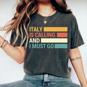 Italy Shirt Love Italy Shirt Italy Vacation Italy Family Trip Italy Anniversary Italian Shirt Honeymoon Shirt Italy Gift Family Trip