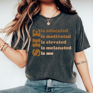 Black Women Shirt, Black History Shirt, Black Girl Shirt, Inspirational Shirt, Feminist Shirt, Women's Right Shirt, Black Woman Tshirt
