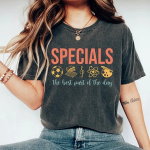 Specials Teacher T-shirt, Specials Team Shirt, Specials Squad Shirt, Specials Shirt, Best Part Of The Day Shirt