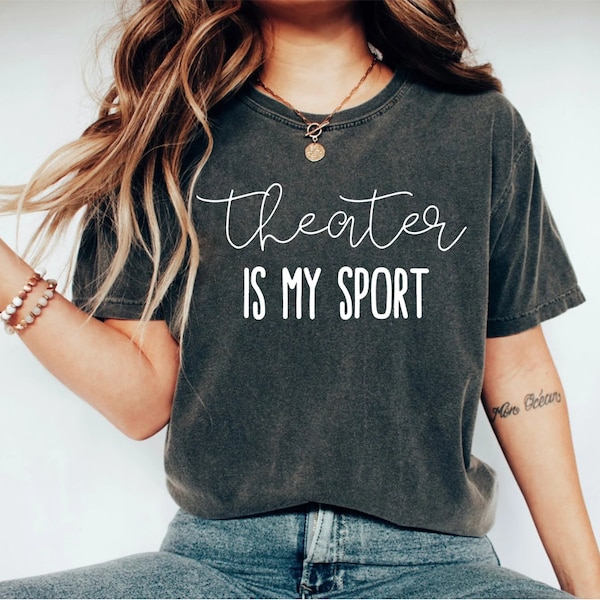 Funny Theater Shirt Actor Shirt Actress Shirt Acting Shirt Theatre Gift Funny Shirt Drama Shirt Theater Gift Theatre Shirt OK