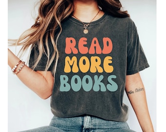 read more books shirt, reading shirt, english teacher shirt, reading teacher shirt, reading shirt teachers, book shirt, book lover shirt