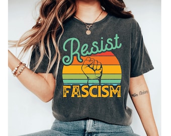 resist fascism shirt, anti fascism shirt, resist fascism shirts, resist activist t shirts, porest shirt, resistance shirt, political shirt