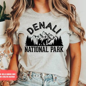 Denali National Park Shirt, Hiking Shirt, Travel Shirt, Camping Shirt, National Park Shirt, Alaska Camping Shirt, Alaska Shirt,National Park