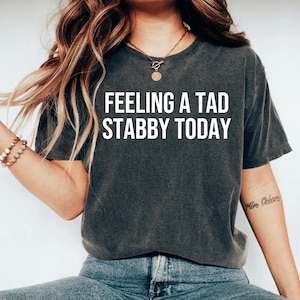 Funny shirt sarcastic shirt funny shirt mom shirt trendy sarcasm gift for teen hipster best friend shirt gag shirt funny tee OK