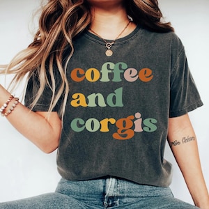 Corgi shirt corgi dog Corgi Gift Corgi Mom Shirt Corgi gift Corgi Clothing Corgi Mom Corgi Tee Corgi Shirts OK