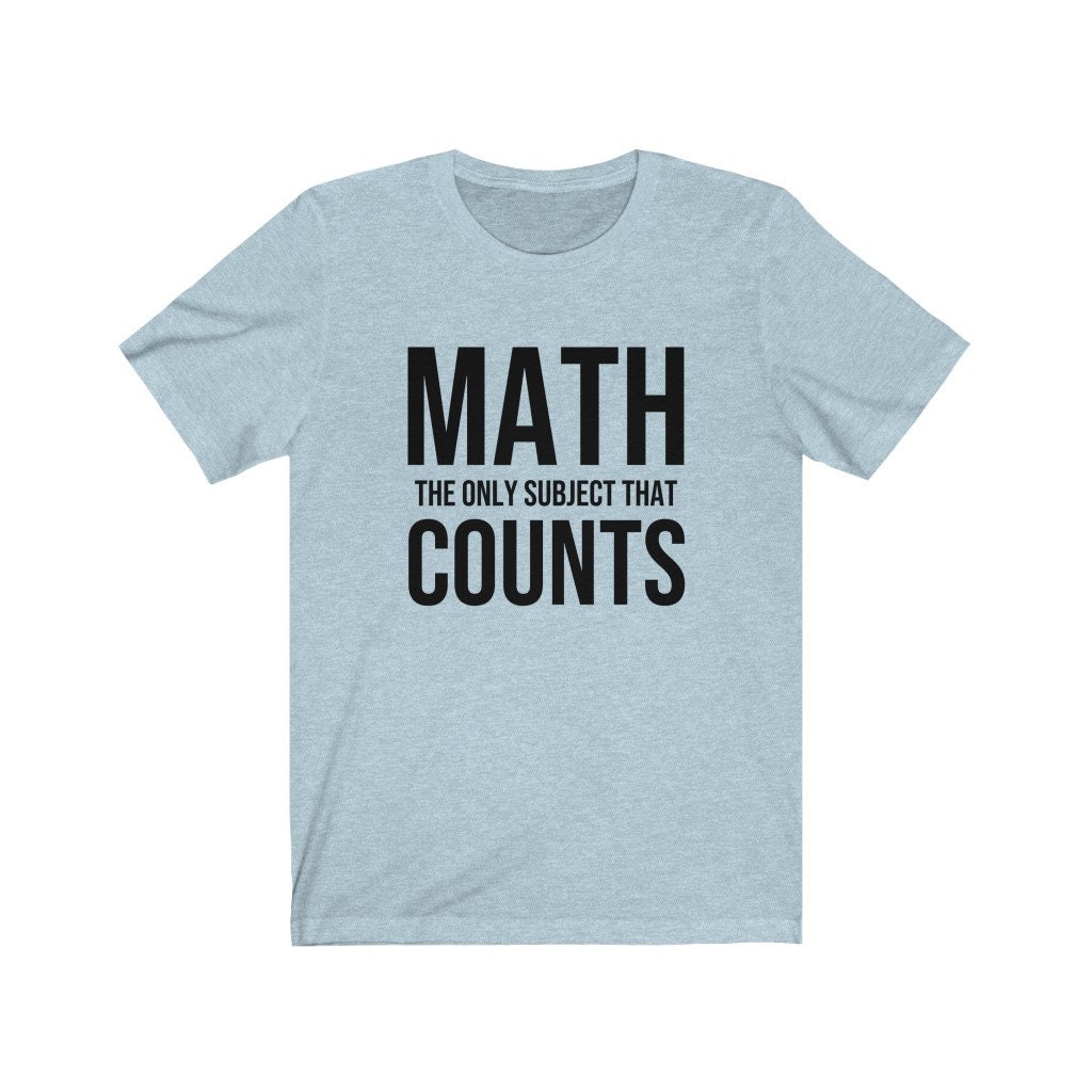 Funny Math Shirt Math Shirt Math Teacher Math Teacher Gift | Etsy