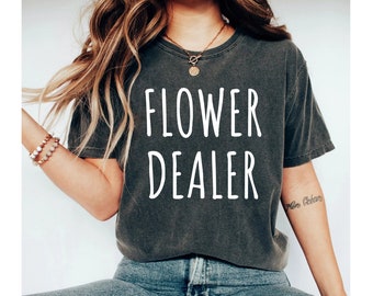 flower dealer shirt, florist shirt, florist gift, flower farmer shirt, gardening shirt, gifts for florist, gardener shirt, florist tshirt