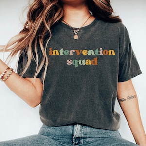 Intervention Squad T-shirt Teacher Shirt, Intervention Teacher Shirt, Intervention Squad Shirt,  Elementary Shirt