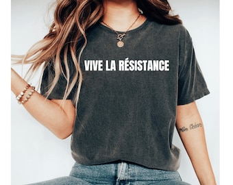 vive la resistance shirt, resist shirt, feminist shirt, resistance shirt, viva la resistance shirt, feminist resistance shirt, womens rights