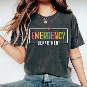 Emergency Department Shirt ER Nurse Shirt Nurse Shirt Emergency Nurse Shirt New Nurse Grad Gift Nurse ER Department Shirt