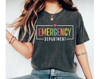 emergency department shirt, er nurse shirt, emergency nurse shirt, nurse shirt, er shirt, emergency room nurse shirt, er shirts