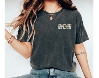 I don't have enough middle fingers for cancer shirt, breast cancer shirt, cancer gifts, cancer shirt, chemo shirt, breast cancer gifts