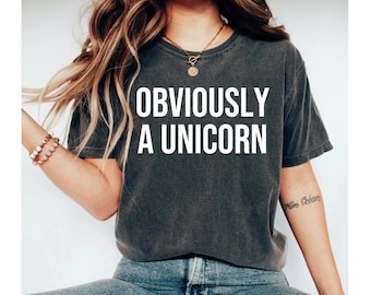 obviously a unicorn shirt, unicorn shirt, unicorn birthday shirt, unicorn tshirt, unicorn shirt women, unicorn gifts, unicorn gift